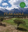 Fifty More Places to Play Golf Before You Die - Chris Santella - 9781613120521
