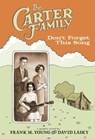 The Carter Family - Frank M. Young ; David Lasky - 9781613123683