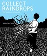 Collect Raindrops - Nikki McClure - 9781613126530