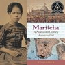 Maritcha - Tonya Bolden - 9781613128442
