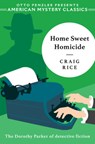 Home Sweet Homicide - Craig Rice - 9781613161036