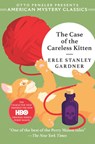 The Case of the Careless Kitten: A Perry Mason Mystery - Erle Stanley Gardner - 9781613161159
