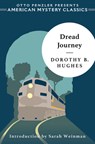 Dread Journey - Dorothy B. Hughes ; Sarah Weinman - 9781613161463