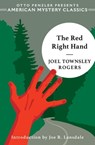 The Red Right Hand - Joel Townsley Rogers - 9781613161630