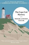 THE CAPE COD MYSTERY - Phoebe Atwood Taylor - 9781613163238