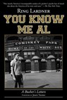 You Know Me Al - Ring Lardner - 9781613216941