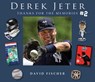 Derek Jeter #2 - David Fischer - 9781613217603