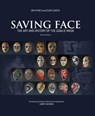 Saving Face - Jim Hynes ; Gary Smith - 9781613218624