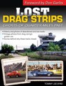 Lost Drag Strips - Tommy Lee Byrd - 9781613254769