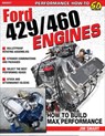 Ford 429/460 Engines - Jim Smart - 9781613256046