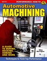 Automotive Machining - Mike Mavrigian - 9781613257173