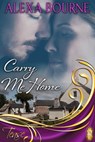 Carry Me Home - Alexa Bourne - 9781613335130