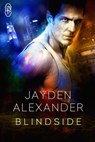 Blindside - Jayden Alexander - 9781613336984
