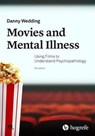 Movies and Mental Illness - Danny Wedding - 9781613345535