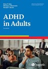 Attention-Deficit/Hyperactivity Disorder in Adults - Brian P. Daly ; Steven M. Silverstein ; Ronald T. Brown - 9781613345993