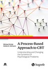 A Process-Based Approach to CBT - Michael Svitak ; Stefan G. Hofmann - 9781613346280