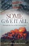 Some Gave it All - Danny Lane ; Mark Bowser - 9781613398265