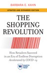 The Shopping Revolution, Updated and Expanded Edition - Barbara E. Kahn - 9781613631140
