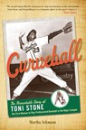 Curveball - Martha Ackmann - 9781613736562
