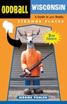 Oddball Wisconsin - Jerome Pohlen - 9781613746660