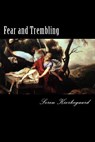 FEAR & TREMBLING - Soren Kierkegaard - 9781613824047