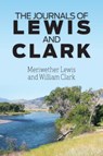 The Journals of Lewis and Clark - Meriwether Lewis ; William Clark - 9781613824887