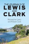 The Journals of Lewis and Clark - Meriwether Lewis ; William Clark - 9781613824887