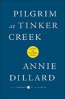 Pilgrim at Tinker Creek - Annie Dillard - 9781613838464