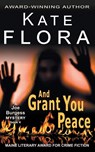 And Grant You Peace (A Joe Burgess Mystery, Book 4) - Kate Flora - 9781614179849
