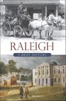 Raleigh - Joe A. Mobley - 9781614232964