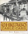 Chicago Cable Cars - Greg Borzo - 9781614237594