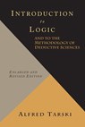 Introduction to Logic and to the Methodology of Deductive Sciences - Alfred Tarski - 9781614275404