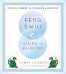 Feng Shui: Seeing Is Believing - Jampa Ludrup - 9781614290933