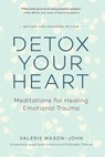 Detox Your Heart - Valerie Mason-John - 9781614294030