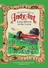 The Adventures of Andy Ant: Lawn Mower on the Loose - Lawrence W. O'Nan ; Gerald D. O'Nan - 9781614486749
