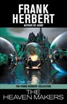 The Heaven Makers - Frank Herbert - 9781614752608