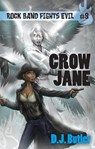 Crow Jane - D J Butler - 9781614753001