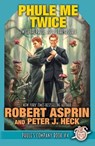 Phule Me Twice - Robert Asprin ; Peter J. Heck - 9781614754596