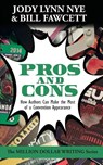 Pros and Cons - Jody Lynn Nye ; Bill Fawcett - 9781614754985