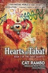 Hearts of Tabat - Cat Rambo - 9781614756385