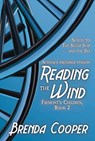 Reading the Wind - Brenda Cooper - 9781614756514