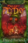 Freaky Fly Day - David Farland - 9781614758105