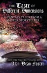 The Taste of Different Dimensions - Alan Dean Foster - 9781614759560