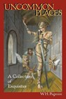 Uncommon Places - W H Pugmire ; Wilum Hopfrog Pugmire - 9781614980230