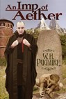 An Imp of Aether - W H Pugmire - 9781614982760