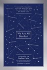 We Are All Stardust - Stefan Klein - 9781615191536