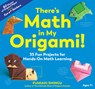 There's Math in My Origami! - Fumiaki Shingu - 9781615197798