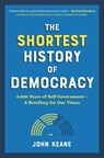 The Shortest History of Democracy - John Keane - 9781615198962