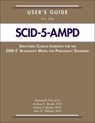 User's Guide for the Structured Clinical Interview for the DSM-5® Alternative Model for Personality Disorders (SCID-5-AMPD) - Michael B. (New York State Psychiatric Institute) First ; Andrew E. Skodol ; Donna S. Bender ; John M. Oldham - 9781615370504
