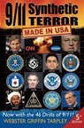 9/11 Synthetic Terror: Made in USA, 5th edition - Webster Griffin Tarpley - 9781615771080
